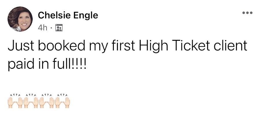 Chelsie — first high-ticket client, paid in full