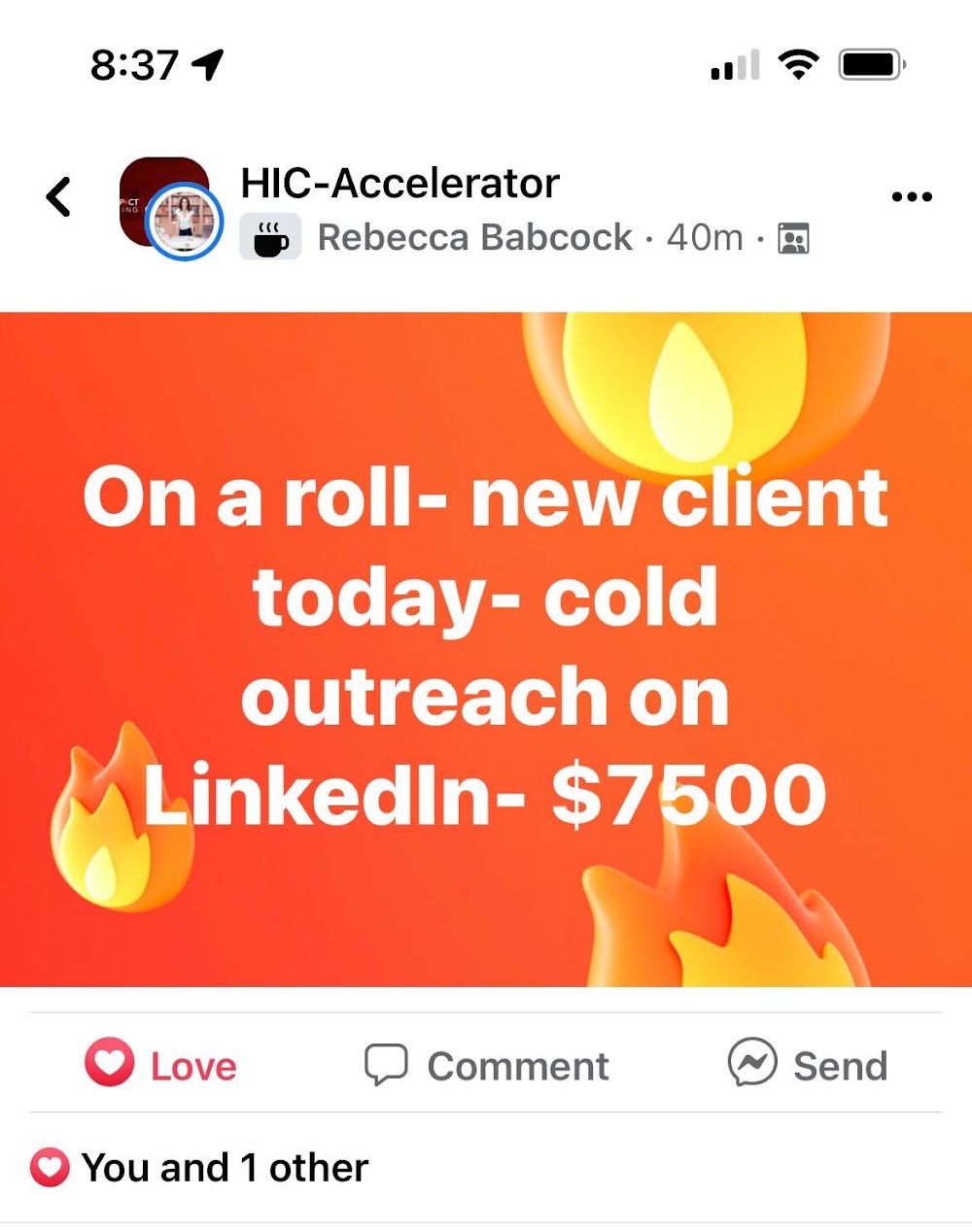 Rebecca: 'On a roll — new client today — cold outreach on LinkedIn — $7500'