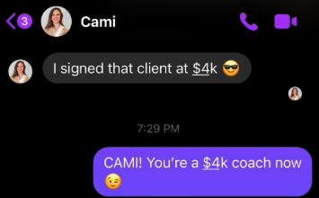 Messenger exchange with Cami: 'I signed that client at $4k' — 'CAMI! You're a $4k coach now'